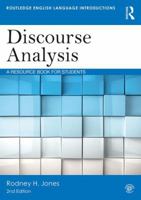 Discourse Analysis: A Resource Book for Students 0415610001 Book Cover