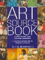 Art Source Book: A Subject-by-subject Guide to Painting and Drawing 1861607873 Book Cover