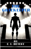 The Gatekeeper B0FD9FXTVD Book Cover