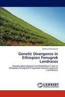 Genetic Divergence in Ethiopian Fenugrek Landraces 3845479183 Book Cover