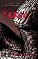 My Sweetest Taboo 1494826887 Book Cover