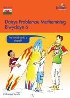Datrys Problemau Mathemateg - Blwyddyn 6 1783172894 Book Cover
