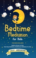 Bedtime Meditation for Kids B0863TGJB1 Book Cover