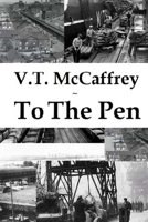 To The Pen 1539800253 Book Cover