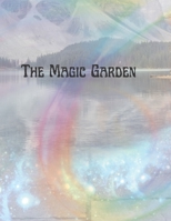 The Magic Garden B0C1JDQL2P Book Cover