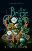 The Briar Crown 8293831111 Book Cover