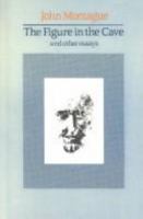 The Figure in the Cave and Other Essays (Irish Studies) 0815602405 Book Cover