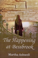 The Happening at Bessbrook B09TN1STYS Book Cover