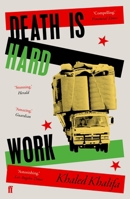 Death is Hard Work: A Novel 1250251079 Book Cover