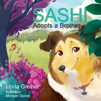 Sashi Adopts a Brother 1612548563 Book Cover