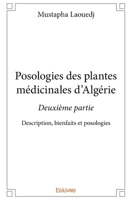 Posologies des plantes médicinales d’Algérie – Deuxième partie (French Edition) 2334229865 Book Cover