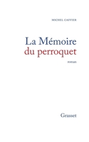 La mémoire du perroquet 2246454212 Book Cover