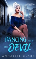 Dancing with the Devil (Fated Mates Monster Romance) B0CB2FTP5X Book Cover