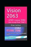 Vision 2040, 2063 and 2086 B08BWCD2PF Book Cover