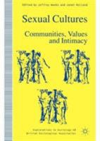 Sexual Cultures: Communities, Values and Intimacy 0312160844 Book Cover