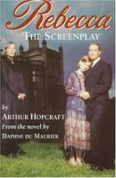 Rebecca: The Screenplay 0233990550 Book Cover