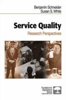 Service Quality: Research Perspectives (Foundations for Organizational Science) 0761921478 Book Cover