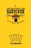 The Essential Armchair Guidebook to Winning Survivor 1937061914 Book Cover