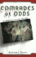 Comrades at Odds: The United States and India, 1947-1964 080148460X Book Cover