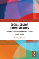 Social Sector Communication: Concepts, Strategies and Case Studies 1032859482 Book Cover
