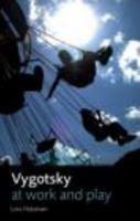 Vygotsky at Work and Play 1138937851 Book Cover