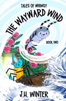 The Wayward Wind B0FSK5Q2KN Book Cover