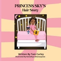 Princess Sky's Hair Story 1736723308 Book Cover