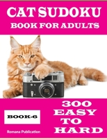 Cat Sudoku Book-6: Sudoku books for adults gift for cat lovers B091F5RHK1 Book Cover