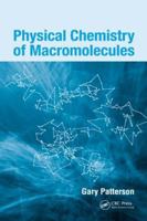 Physical Chemistry of Macromolecules 036738938X Book Cover