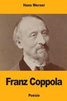 Franz Coppola 1721036504 Book Cover