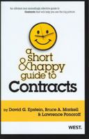 A Short & Happy Guide to Contracts 0314277935 Book Cover