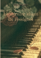 Le dernier chant du rossignol 2322434604 Book Cover