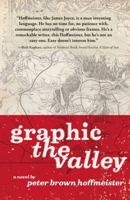 Graphic the Valley 1440562032 Book Cover