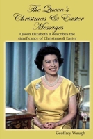 The Queen's Christmas & Easter Messages B086Y7DV3Y Book Cover