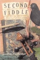 Second Fiddle: Or How to Tell a Blackbird from a Sausage 1596431229 Book Cover