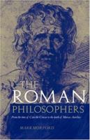 The Roman Philosophers 0415188520 Book Cover
