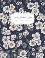 Daily Lesson Plan: Homeschool Planner For Teacher & Student Or Planning Roster Daily And Information Record Book 1798986728 Book Cover