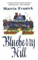 Blueberry Hill 0821774255 Book Cover