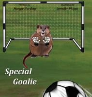 Special Goalie 1943871345 Book Cover