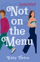 Not On the Menu B0FNWHKP9S Book Cover