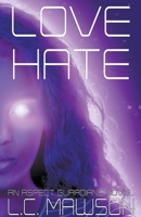 Love/Hate 1393551874 Book Cover