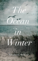 The Ocean In Winter 1982674644 Book Cover
