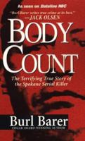 Body Count: Devoted Father, Decorated Pilot, Serial Killer... 0786029277 Book Cover