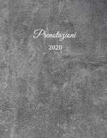 Prenotazioni 2020: Libro di prenotazione – Agenda Prenotazioni per ristoranti, bistrot e hotel | 370 pagine - 1 giorno=1 pagina | | Con copertina ... Grigio effetto pietra (Italian Edition) 1660576784 Book Cover