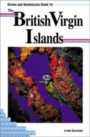 Diving and Snorkeling Guide to the British Virgin Islands (Picses Diving and Snorkeling Guides) 1559920505 Book Cover