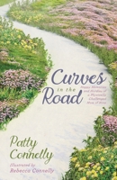 Curves in the Road: Happy Memories and Hurdles of a Physically Challenged Mom of Nine 1075508770 Book Cover