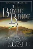 The Bowie Bride 1943244227 Book Cover