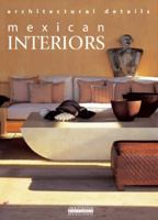 Mexican Interiors: Harmony and Contrast 968533630X Book Cover