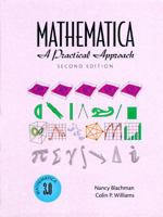 Mathematica: A Practical Approach (2nd Edition) 0132592010 Book Cover