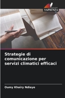 Strategie di comunicazione per servizi climatici efficaci 6205646854 Book Cover